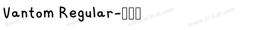 Vantom Regular字体转换